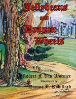 Jellybeans and Dragonwheels