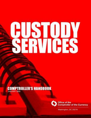 Custody Services Comptroller's Handbook January 2002