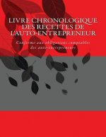 Livre chronologique des recettes de l'auto-entrepreneur: Conforme aux obligations comptables des auto-entrepreneurs