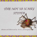 The Not So Scary Spider