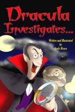 Dracula Investigates...