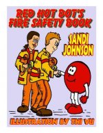 Red Hot Dot's Fire Safety Book