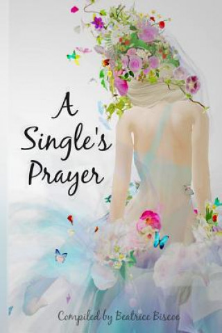 A Single's Prayer