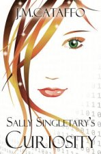 Sally Singletary's Curiosity: An Elements of Eaa Series