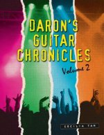 Daron's Guitar Chronicles: Omnibus 2