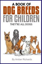 Book of Dog Breeds For Children