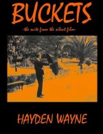 Buckets: -the suite from the silent film-