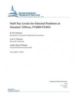 Staff Pay Levels for Selected Positions in Senators' Offices, FY2009-FY2013
