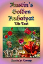 Austin's Golden Rubaiyat: The Text