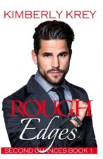 Rough Edges: Allie's Story, A Companion to the Sweet Montana Bride Series