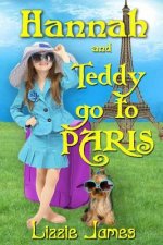 Hannah and Teddy Go to Paris