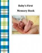 Baby's First Memory Book: Baby's First Memory Book; Baby Boy Plaid