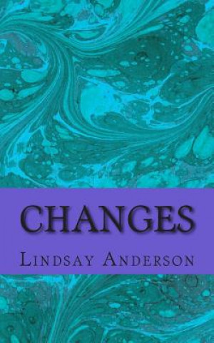 Changes