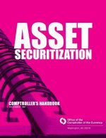 Asset Securitization: Comproller's Handbook November 1997