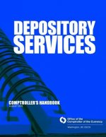 Depository Services: Comptroller's Handbook August 2010
