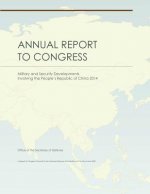 Annual Report to Congress: Military and Security Developments Involving the People's Republic of China 2014