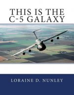 This is the C-5 Galaxy