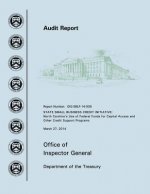State Small Business Credit Initiative: North Carolina's Use of Federal Funds for Capital Access and Other Credit Support Programs