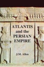 Atlantis and the Persian Empire: author's edition in colour
