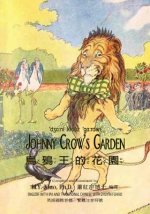 Johnny Crow's Garden (Traditional Chinese): 07 Zhuyin Fuhao (Bopomofo) with IPA Paperback Color