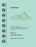 State Small Business Credit Initiative: Missouri's Use of Federal Funds for Other Credit Support Programs