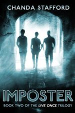 Imposter: Book two of the Live Once Trilogy