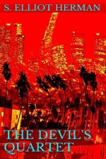 The Devil's Quartet: (The Devil's Quartet Series)