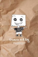 Universe In A Bag: Poetry & Illustrations for Children