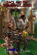 Jack and the Powerful Seven: The Secret Strength from Within