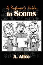 A Beginner's Guide To Scams