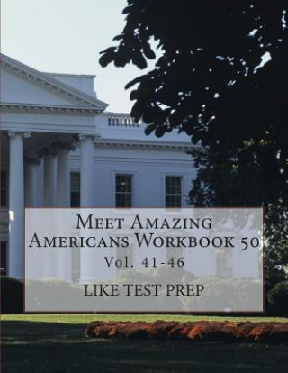 Meet Amazing Americans Workbook 50