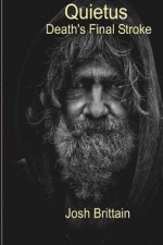 Quietus: Death's Final Stroke