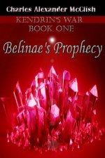 Belinae's Prophecy