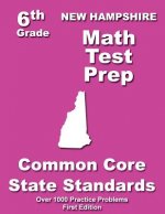 New Hampshire 6th Grade Math Test Prep: Common Core Learning Standards