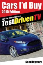 Cars I'd Buy: 2015 Edition