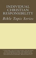Individual Christian Responsibility: Robertson's Notes