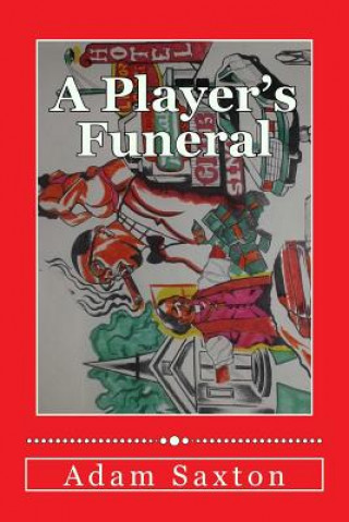 A Player's Funeral