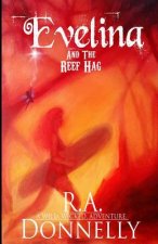 Evelina and The Reef Hag