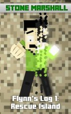 Flynn's Log 1: Rescue Island