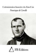 L'administration financi?re des Etats-Unis
