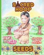 Sacred Hoop Seeds