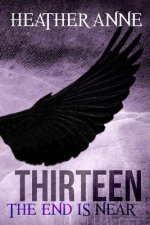 Thirteen