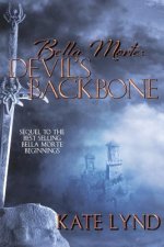Bella Morte: Devil's Backbone
