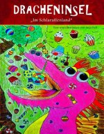 Dracheninsel 3: ''Im Schlaraffenland''