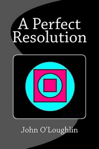 Perfect Resolution
