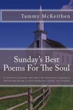 Sunday's Best Poems For The Soul