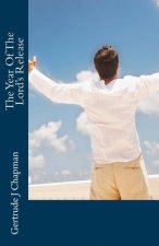 The Year Of The Lord's Release