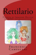 Rettilario: Pianeta di immonde delizie (secondo L'I-CHING intergalattico)