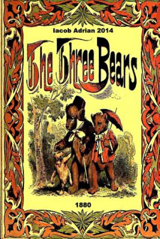 The three bears 1880