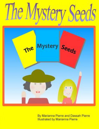 The Mystery Seeds